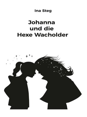 cover image of Johanna und die Hexe Wacholder